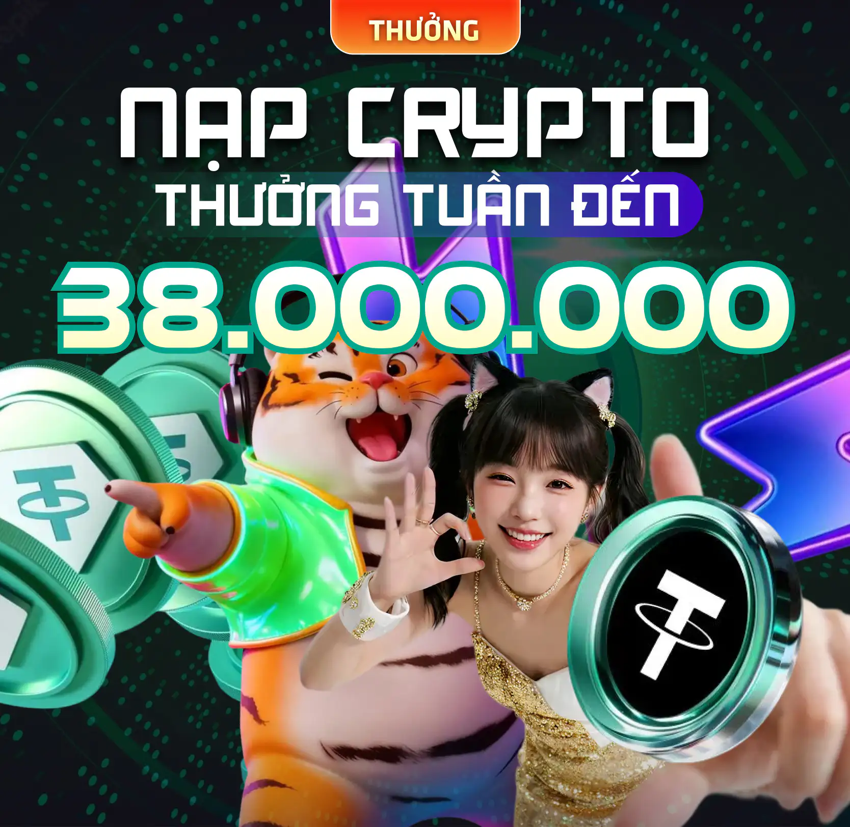Nạp crypto thưởng tuần đến 38.000.000